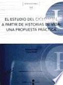 Estudio del ciclo vital a partir de historias de vida, El: una propuesta práctica. Llibre + CD-Rom