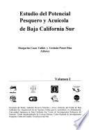 Estudio del potencial pesquero y acuícola de Baja California Sur
