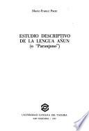Estudio descriptivo de la lengua añún (o paraujano)