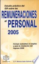 Estudio Práctico del ISR sobre las Remuneraciones al Personal