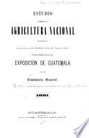 Estudio sobre la agricultura nacional ...