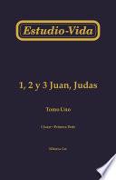 Estudio-Vida 1, 2 y 3 Juan, Judas