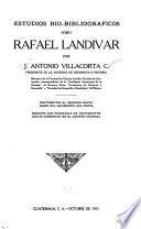 Estudios bio-bibliográficos sobre Rafael Landívar