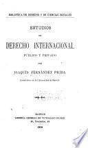 Estudios de derecho international público y privado