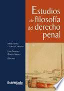 Estudios de filosofia del derecho penal