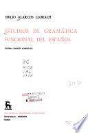 Estudios de gramática funcional del español