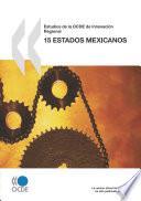 Estudios de la OCDE de Innovación Regional: 15 estados mexicanos