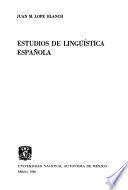 Estudios de lingüística española