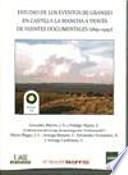 Estudios de los eventos del granizo en Castilla La Mancha a través de fuentes documentales (1850-1950)
