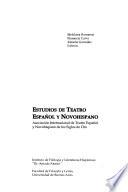 Estudios de teatro español y novohispano