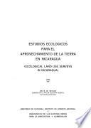 Estudios ecológicos para el aprovechamiento de la tierra en Nicaragua