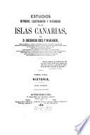 Estudios historicos, climatologicos y patologicos de las Islas Canarias