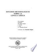 Estudios metodológicos sobre la lengua griega
