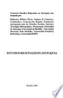 Estudios regionales en Antioquia