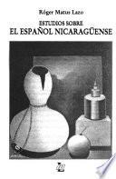 Estudios sobre el español nicaragüense