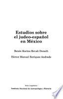 Estudios sobre el judeo-español en México