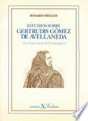 Estudios sobre Gertrudis Gómez de Avellaneda