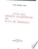 Estudios sobre Juan de Herrera: Años del primer matrimonio de Juan de Herrera