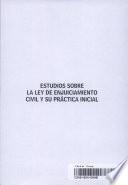 Estudios sobre la ley de enjuiciamiento civil y su práctica inicial