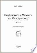 Estudios sobre la Masonería y el Compagnonnage II (Reseñas)