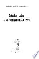Estudios sobre la responsabilidad civil