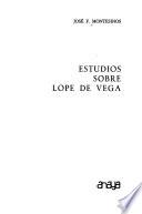 Estudios sobre Lope de Vega