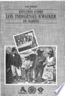 Estudios sobre los indígenas kwaiker de Nariño