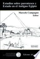 Estudios sobre parentesco y Estado en el Antiguo Egipto