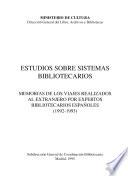 Estudios sobre sistemas bibliotecarios