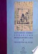 Estudios sobre urbanismo iberoamericano