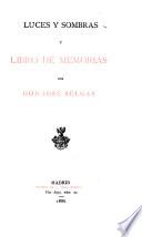 Estudios sociales III: Luces y sombras, y Libro de memorias