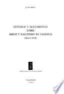 Estudios y documentos sobre arroz y paludismo en Valencia (siglo XVIII)