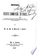 Estudos sobre o credito commercial do Brazil