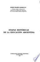 Etapas históricas de la educación Argentina