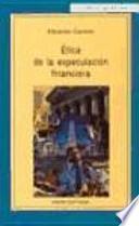 Ética de la especulación financiera