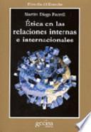 Ética en las relaciones internas e internacionales