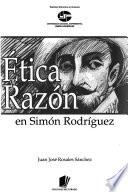 Etica y razón en Simón Rodríguez