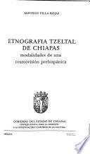 Etnografía tzeltal de Chiapas