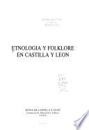 Etnología y folklore en Castilla y León