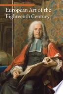 European Art of the Eighteenth Century