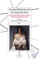European Modernity and the Passionate South