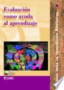 Evaluación como ayuda al aprendizaje