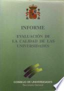 Evaluación de la calidad de las universidades. Informe