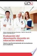 Evaluación Del Desempeño Docente en Educación Médic
