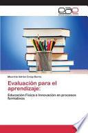 Evaluación para el aprendizaje: