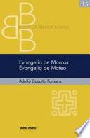 Evangelio de Marcos. Evangelio de Mateo