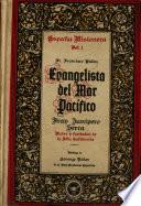 Evangelista del Mar Pacifico, Fray Junípero Serra