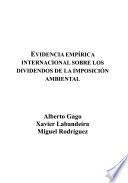 Evidencia empirica internacional sobre los dividendos de la imposicion ambiental