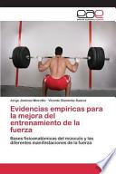 Evidencias Empiricas Para La Mejora del Entrenamiento de La Fuerza
