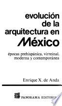 Evolución de la arquitectura en México